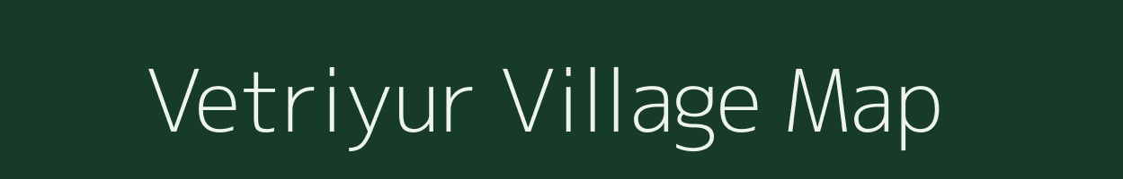 Vetriyur village map in Tamil Nadu