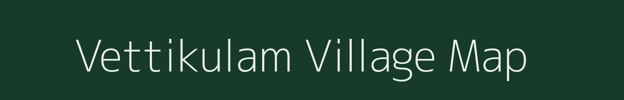 Vettikulam village map in Tamil Nadu