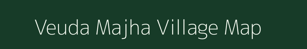 Veuda Majha village map in Uttar Pradesh