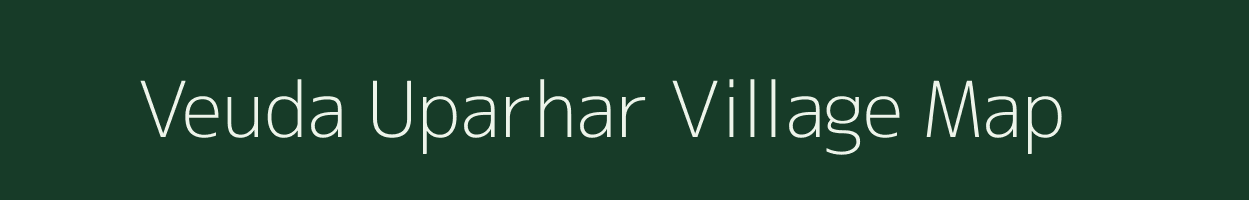 Veuda Uparhar village map in Uttar Pradesh