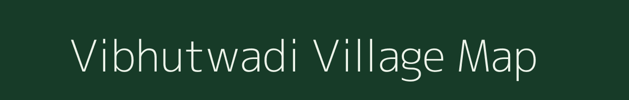 Vibhutwadi village map in Maharashtra