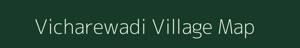 Vicharewadi village map in Maharashtra