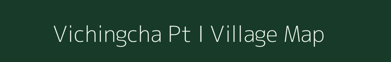 Vichingcha Pt I village map in Assam