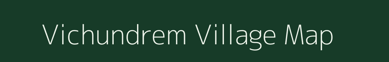 Vichundrem village map in Goa