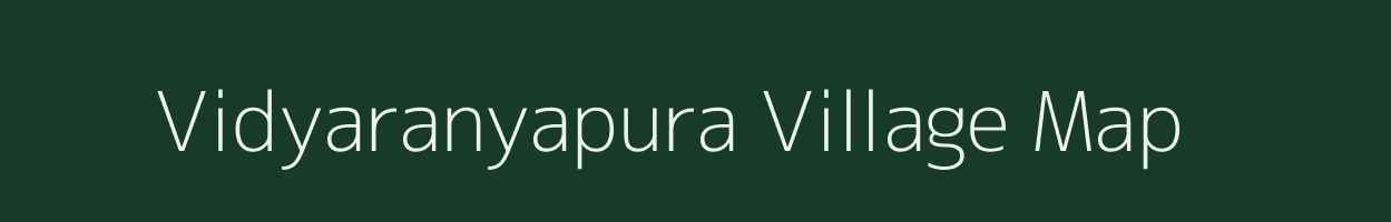 Vidyaranyapura village map in Karnataka