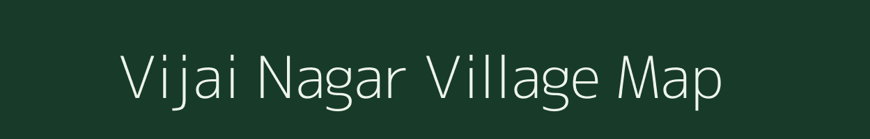 Vijai Nagar village map in Rajasthan