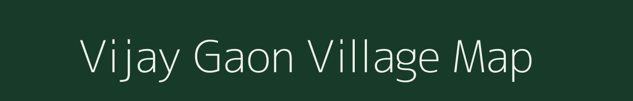 Vijay Gaon village map in Uttarakhand