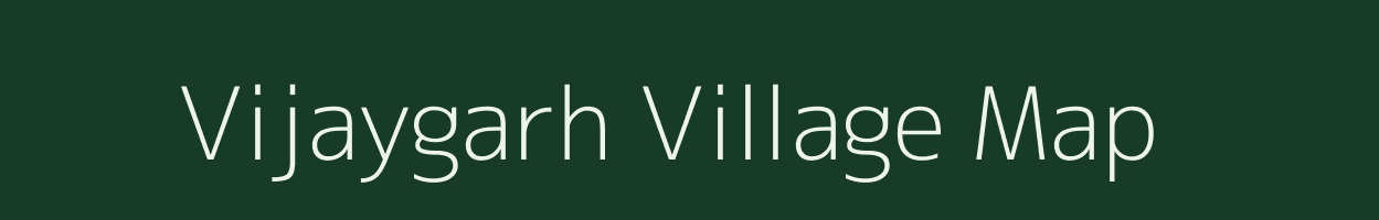 Vijaygarh village map in Madhya Pradesh