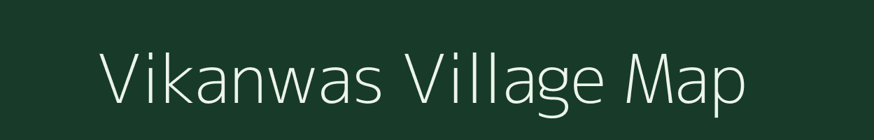 Vikanwas village map in Rajasthan