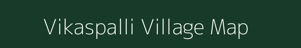 Vikaspalli village map in Maharashtra