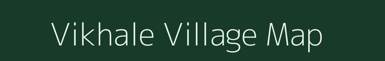 Vikhale village map in Maharashtra