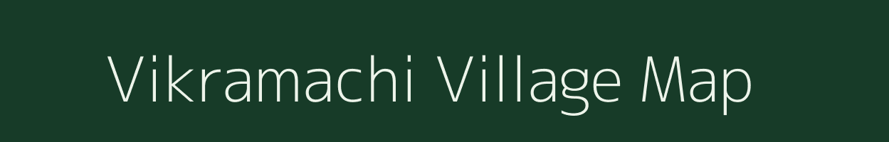 Vikramachi village map in Tamil Nadu
