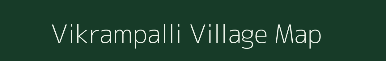 Vikrampalli village map in Chhattisgarh