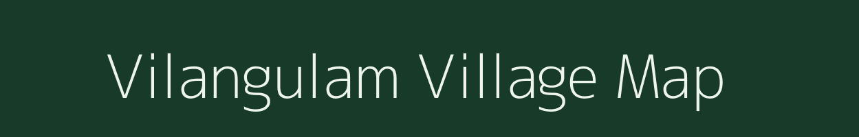 Vilangulam village map in Tamil Nadu