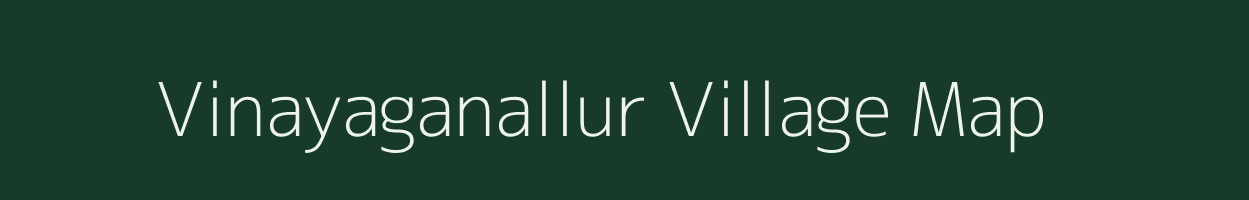 Vinayaganallur village map in Tamil Nadu
