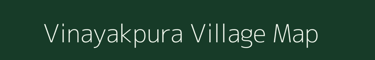 Vinayakpura village map in Gujarat