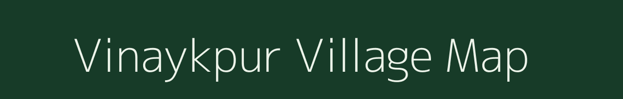 Vinaykpur village map in Uttar Pradesh