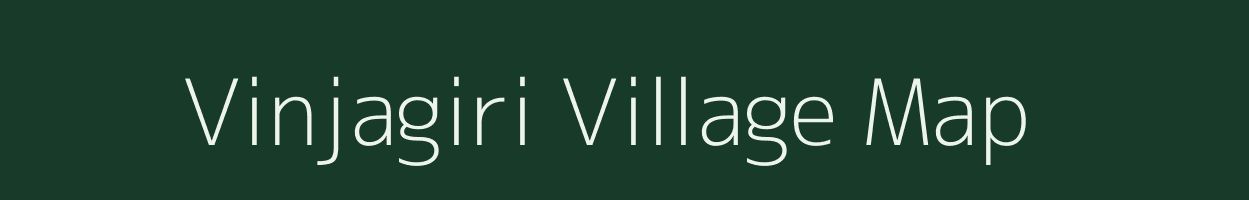 Vinjagiri village map in Andhra Pradesh