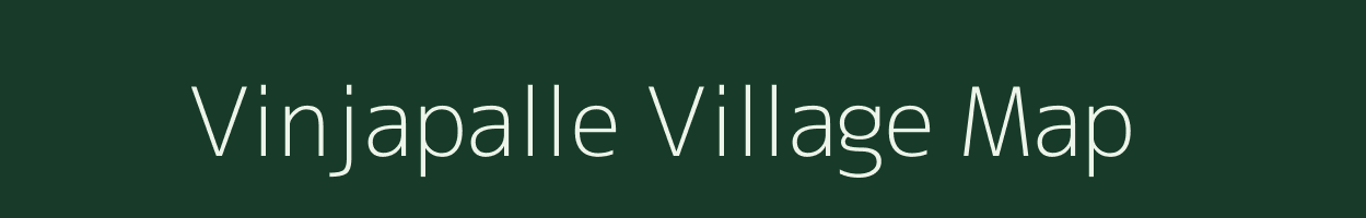 Vinjapalle village map in Andhra Pradesh