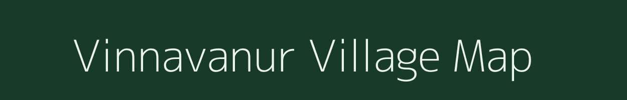 Vinnavanur village map in Tamil Nadu