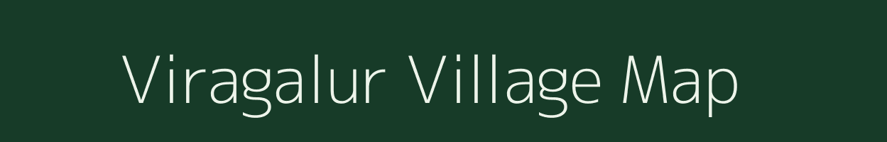 Viragalur village map in Tamil Nadu