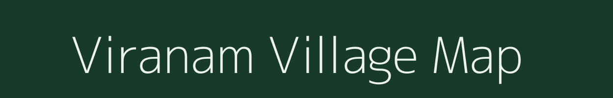 Viranam village map in Tamil Nadu