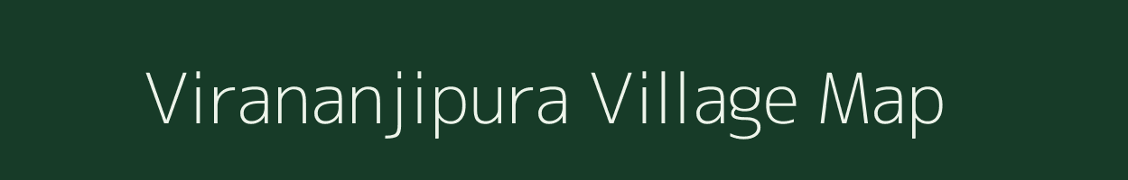 Virananjipura village map in Karnataka