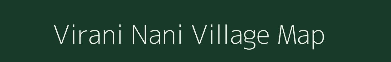 Virani Nani village map in Gujarat