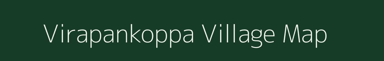 Virapankoppa village map in Karnataka