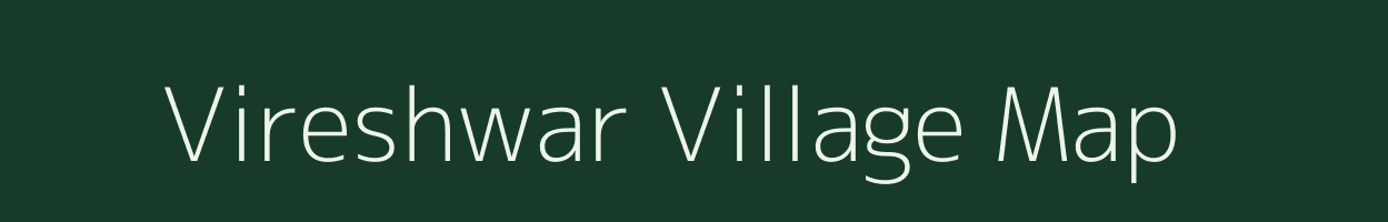 Vireshwar village map in Gujarat