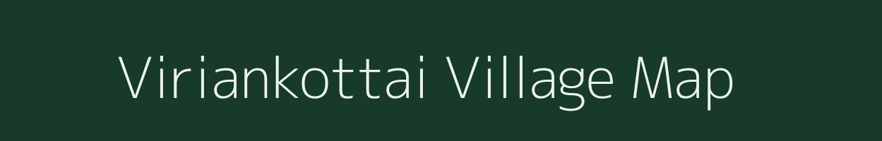 Viriankottai village map in Tamil Nadu