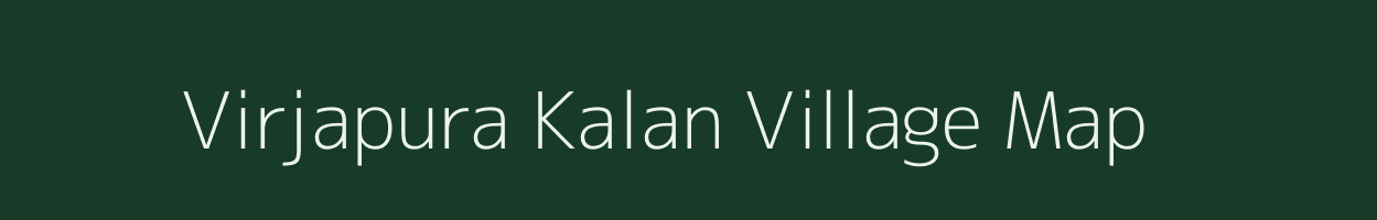 Virjapura Kalan village map in Rajasthan