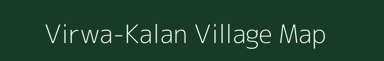 Virwa-Kalan village map in Rajasthan