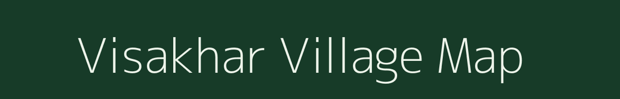 Visakhar village map in Maharashtra