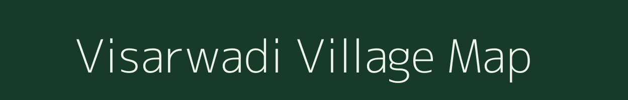 Visarwadi village map in Maharashtra