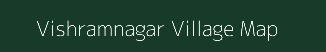 Vishramnagar village map in Chhattisgarh
