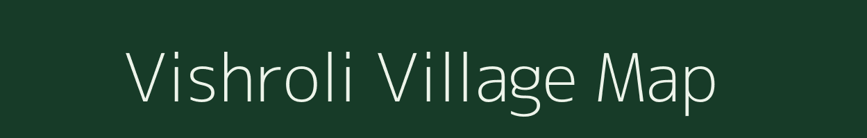 Vishroli village map in Maharashtra