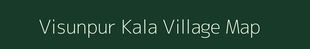 Visunpur Kala village map in Uttar Pradesh