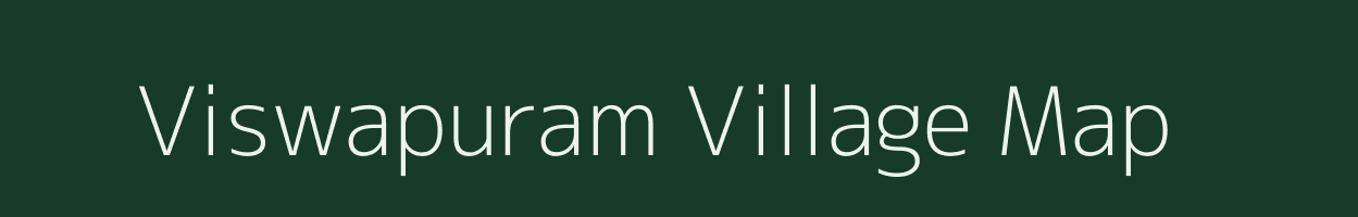 Viswapuram village map in Andhra Pradesh