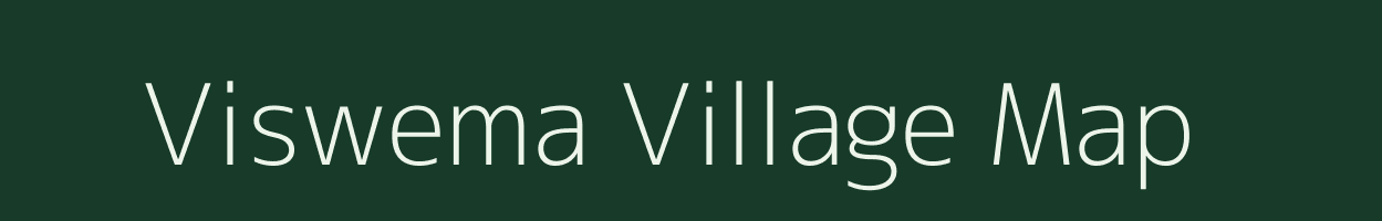 Viswema village map in Nagaland