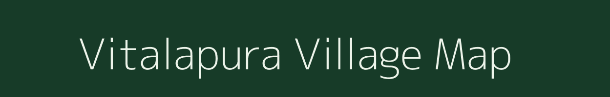 Vitalapura village map in Karnataka