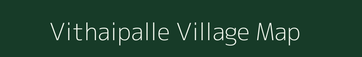 Vithaipalle village map in Andhra Pradesh