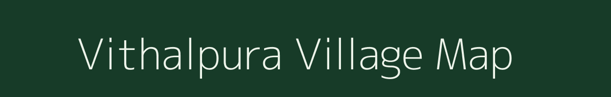 Vithalpura village map in Gujarat