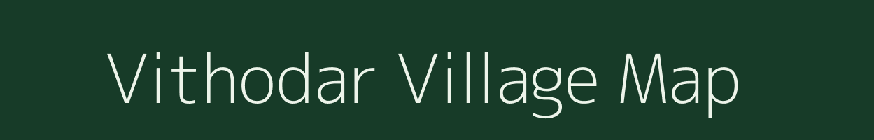 Vithodar village map in Gujarat