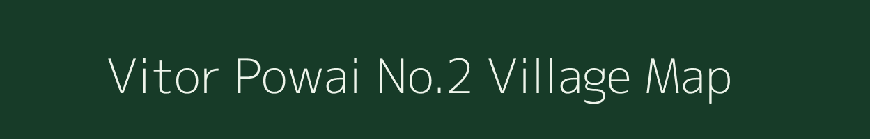 Vitor Powai No.2 village map in Assam