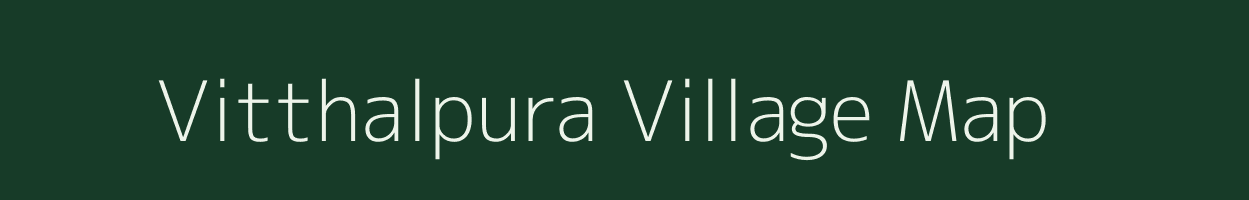 Vitthalpura village map in Madhya Pradesh