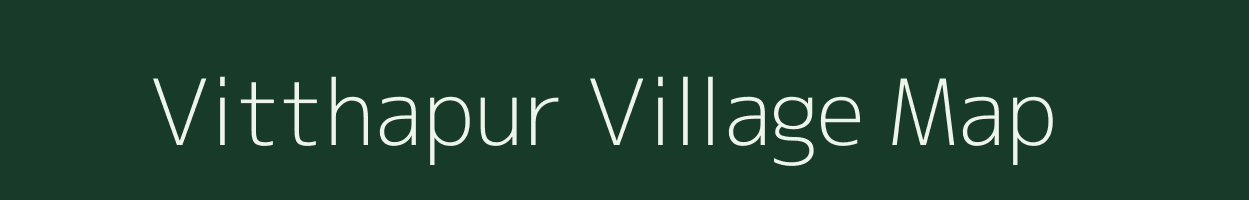 Vitthapur village map in Gujarat