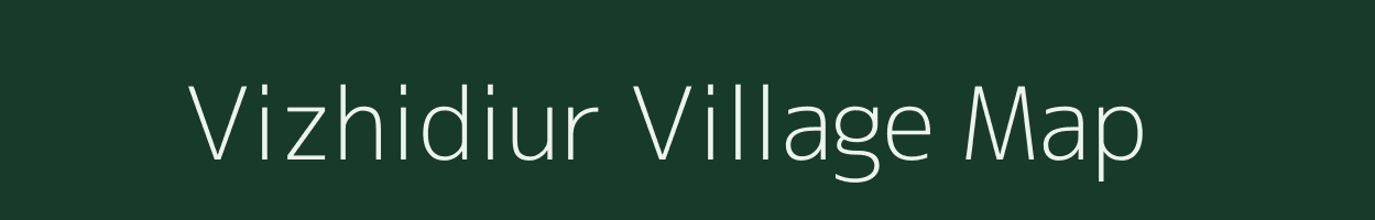 Vizhidiur village map in Puducherry