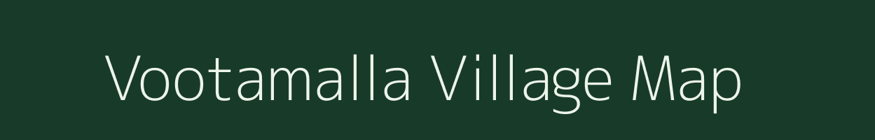 Vootamalla village map in Andhra Pradesh