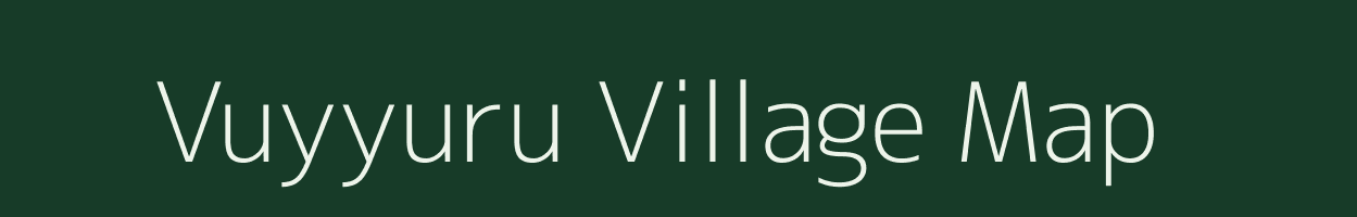 Vuyyuru village map in Andhra Pradesh